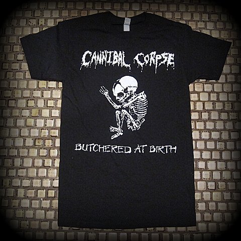CANNIBAL CORPSE - Butchered At Birth / Printed front and back